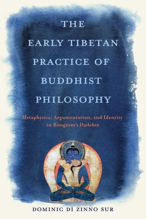 Cover for The Early Tibetan Practice of Buddhist Philosophy