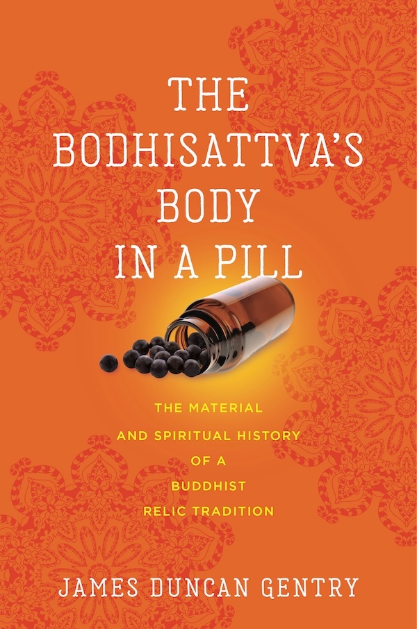 The Bodhisattva’s Body in a Pill