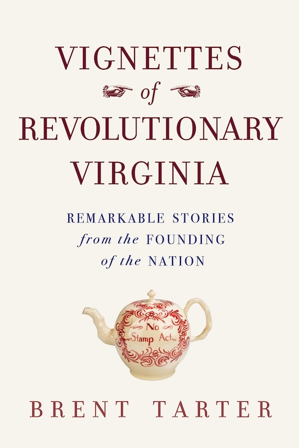 Cover of Vignettes of Revolutionary Virginia