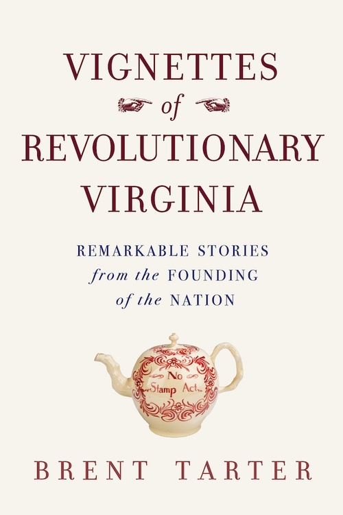 Cover for Vignettes of Revolutionary Virginia