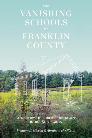 Cover for The Vanishing Schools of Franklin County