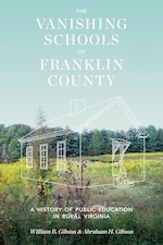 The Vanishing Schools of Franklin County The Vanishing Schools of Franklin County