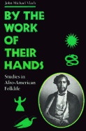 Cover for By the Work of Their Hands