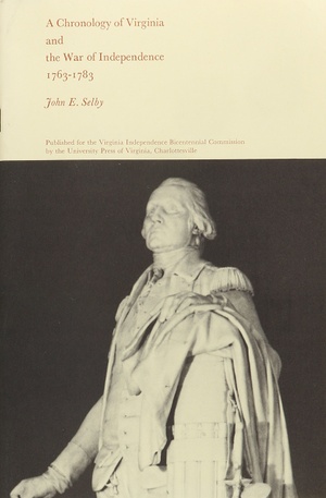 Cover for Chronology of Virginia and the War of Independence, 1763-1783