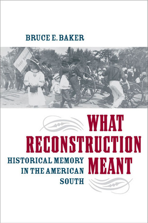 Cover for What Reconstruction Meant
