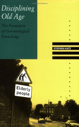 Cover for Disciplining Old Age