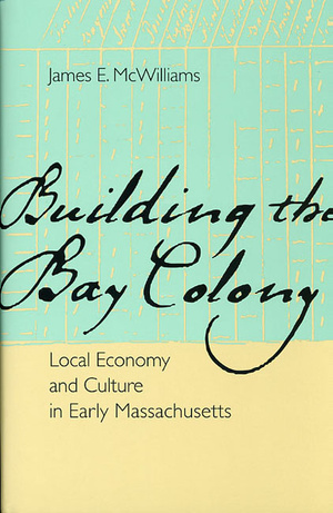 Cover for Building the Bay Colony