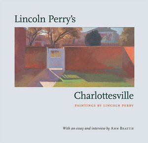 Cover for Lincoln Perry's Charlottesville