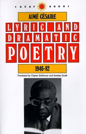 Cover for Lyric and Dramatic Poetry, 1946-82