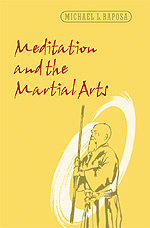 Cover of Meditation and the Martial Arts