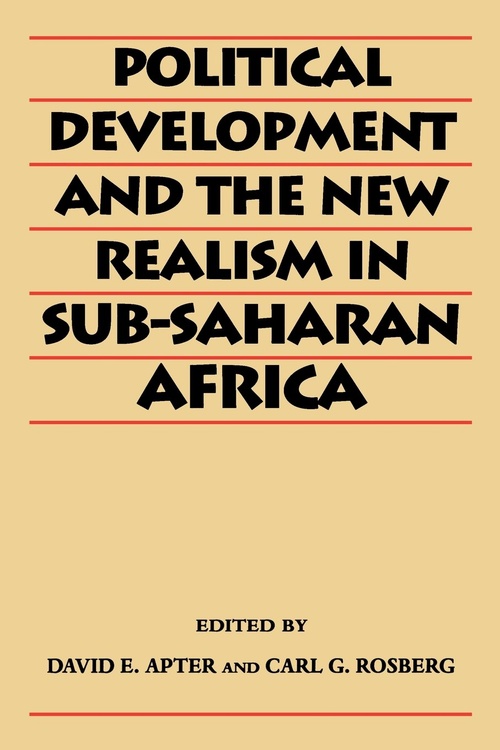 Cover for Political Development and the New Realism in Sub-Saharan Africa