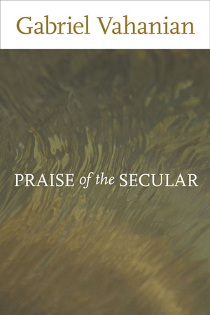 Cover for Praise of the Secular