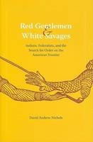 Cover for Red Gentlemen and White Savages