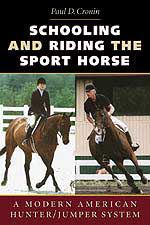 Cover of Schooling and Riding the Sport Horse