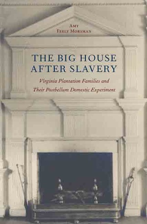 Cover for The Big House after Slavery