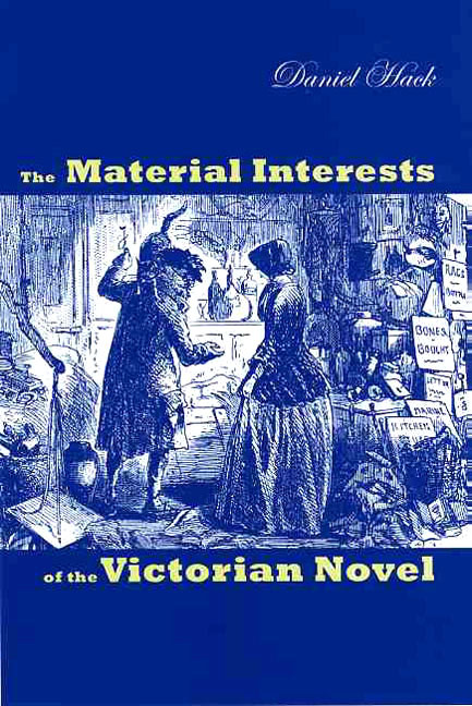 Cover for The Material Interests of the Victorian Novel