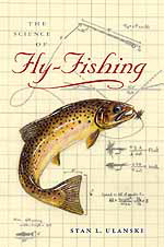 The Science of Fly-Fishing