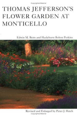 Cover for Thomas Jefferson's Flower Garden at Monticello