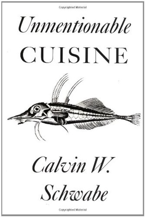 Cover for Unmentionable Cuisine