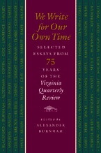 Cover for We Write for Our Own Time