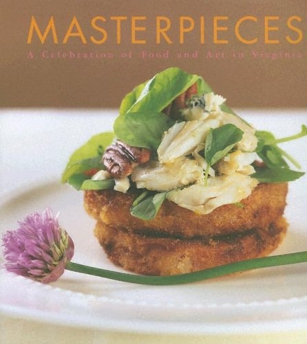 Cover for Masterpieces: Food and Art in Virginia