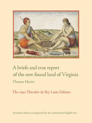 Cover for A briefe and true report of the new found land of Virginia