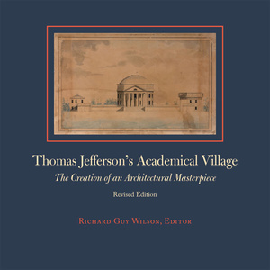 Cover for Thomas Jefferson's Academical Village