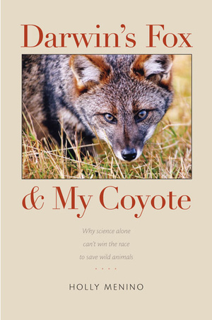 Cover for Darwin's Fox and My Coyote