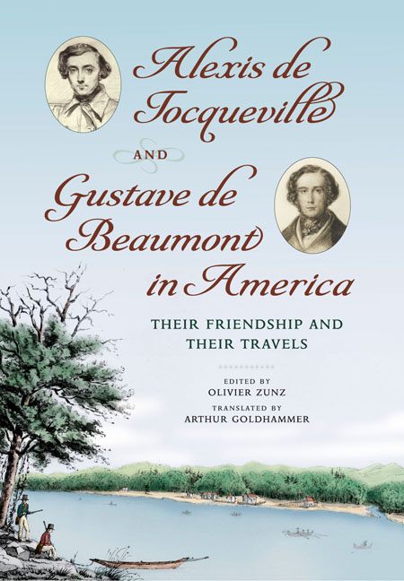 Alexis de Tocqueville and Gustave de Beaumont in America UVA Press