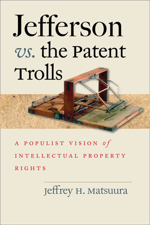 Cover for Jefferson vs. the Patent Trolls