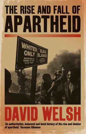 Cover for The Rise and Fall of Apartheid