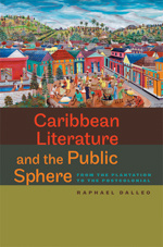 Cover of Caribbean Literature and the Public Sphere