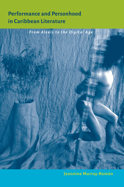 Cover for Performance and Personhood in Caribbean Literature
