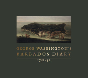Cover for George Washington's Barbados Diary, 1751-52