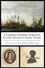 A German Barber-Surgeon in the Atlantic Slave Trade