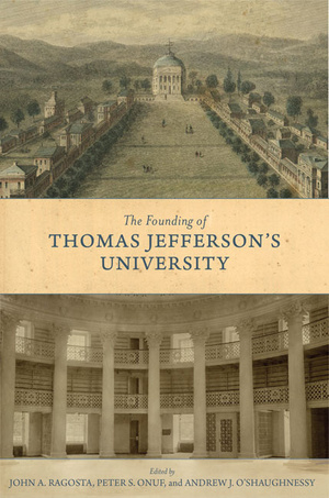 Cover for The Founding of Thomas Jefferson's University