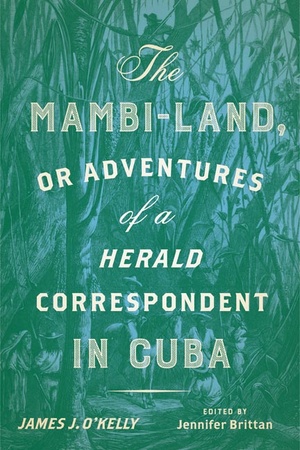 Cover for The Mambi-Land, or Adventures of a Herald Correspondent in Cuba