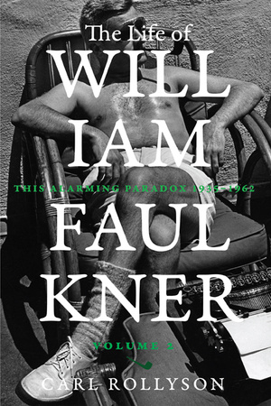 Cover for The Life of William Faulkner