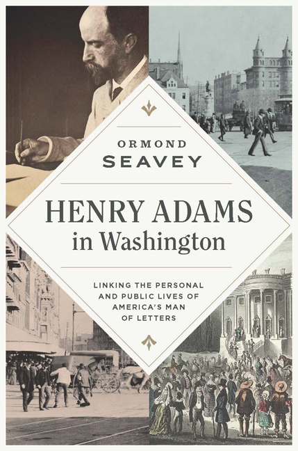 Cover for Henry Adams in Washington