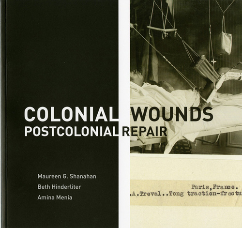 Cover for Colonial Wounds/Postcolonial Repair