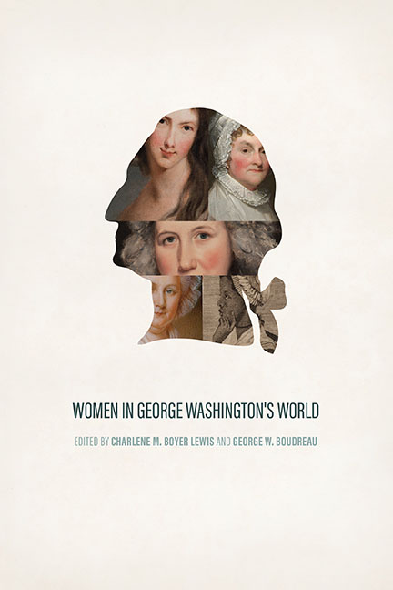 Women in George Washington's World - UVA Press