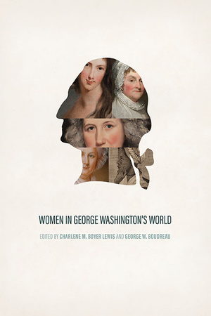 Cover for Women in George Washington’s World