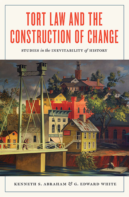 Cover for Tort Law and the Construction of Change