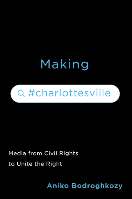 Cover for Making #Charlottesville