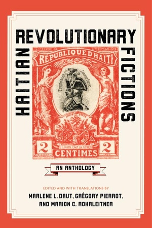 Cover for Haitian Revolutionary Fictions