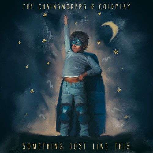 Something Just Like This Chords The Chainsmokers Coldplay Quuple