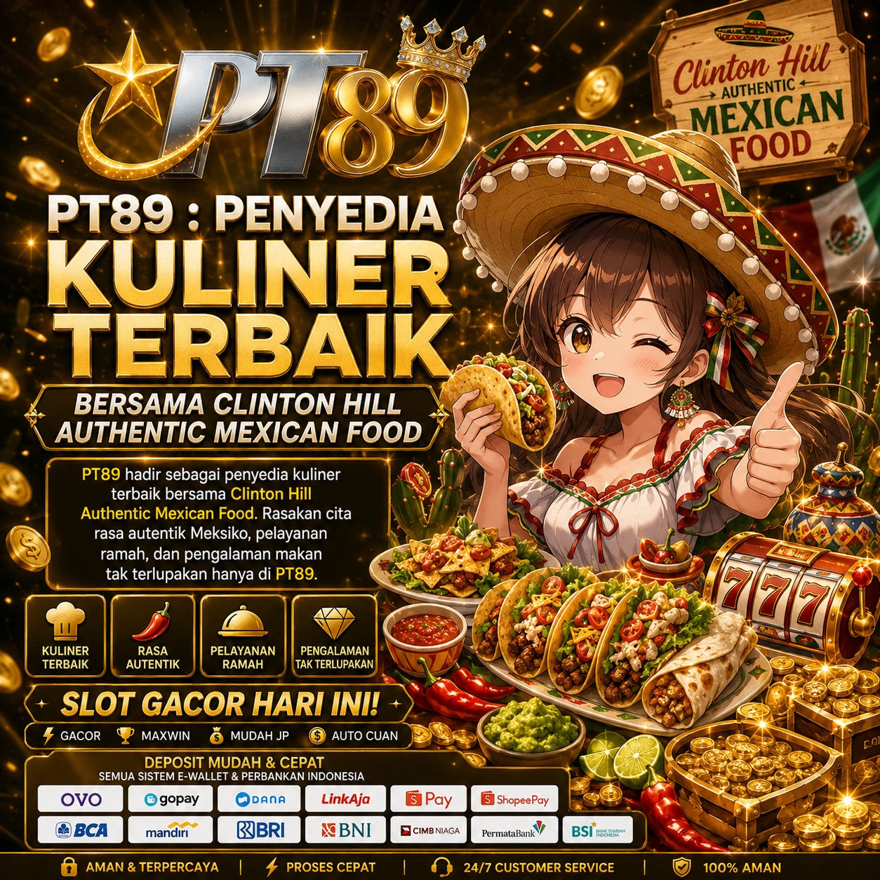 PT89 : Penyedia Kuliner Terbaik Bersama Clinton Hill Authentic Mexican Food