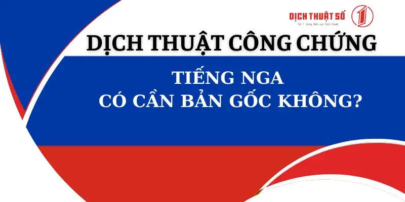 Dịch thuật công chứng không cần bản gốc