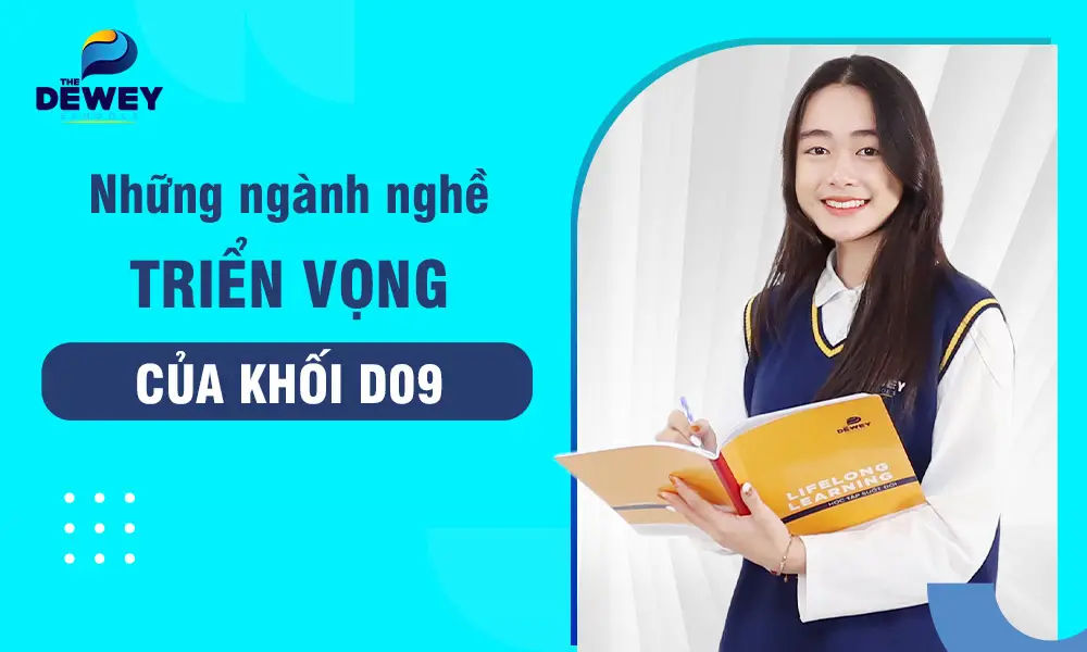 Khối D09: Thi ngành gì? Học ở đâu? Cơ hội nghề nghiệp?