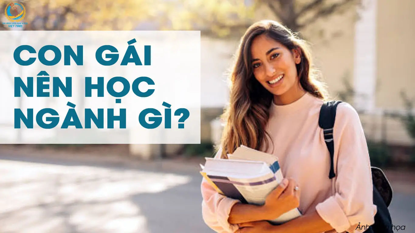 Những ngành nghề dành cho con gái